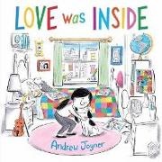 Andrew Joyner - Love Was Inside