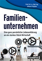 Johann Pröpster - Familienunternehmen