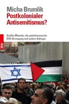 Micha Brumlik - Postkolonialer Antisemitismus?