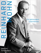 Joachim Scholtyseck - Reinhard Mohn