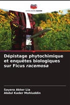 Sayera Akter Lia, Abdul Kader Mohiuddin - Dépistage phytochimique et enquêtes biologiques sur Ficus racemosa