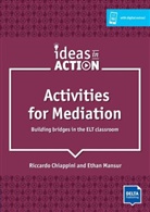 Riccard Chiappini, Riccardo Chiappini, Ethan Mansur - Activities for Mediation