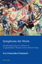 Eva Franziska Pemmerl, Hugo Azérad, Schmid, Marion Schmid - Symphonie der Worte
