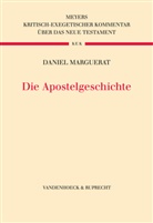 Daniel Marguerat, Dietrich-Ale Koch, Dietrich-Alex Koch - Die Apostelgeschichte