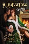 Julie Anne Long, Long Julie Anne - After Dark with the Duke