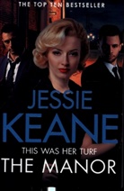 Jessie Keane, Keane Jessie - The Manor