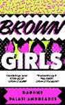Daphne Palasi Andreades - Brown Girls