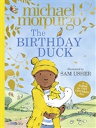 Michael Morpurgo, Morpurgo Michael, Sam Usher, Usher Sam - The Birthday Duck