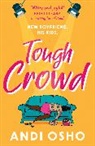 Andi Osho - Tough Crowd