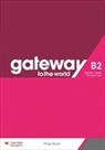 D. Spencer, David Spencer - Gateway to the World B2 Teacher's Book with Teacher's App