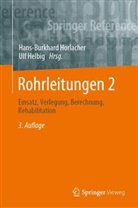 HELBIG, Helbig, Ulf Helbig, Hans-Burkhar Horlacher, Hans-Burkhard Horlacher - Rohrleitungen 2