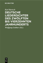 Karl Bartsch, Wolfgang Golther - Deutsche Liederdichter des zwölften bis vierzehnten Jahrhunderts