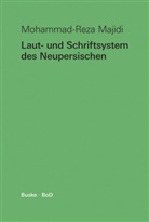 Mohammad R. Majidi, Mohammad-Reza Majidi - Laut- und Schriftsystem des Neupersischen