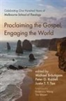 Michael Bräutigam, Peter G Riddell, Peter G. Riddell, Justin T T Tan, Justin T. T. Tan - Proclaiming the Gospel, Engaging the World