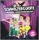 Schwiizergoofe Abentüür Monschterschlucht (Audio book)