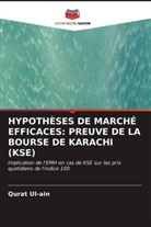 Qurat Ul-ain - HYPOTHÈSES DE MARCHÉ EFFICACES: PREUVE DE LA BOURSE DE KARACHI (KSE)