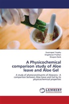 Binapani Barik, Snigdharani Pradhan, Swarnajeet Tripathy - A Physicochemical comparison study of Aloe leave and Aloe Gel