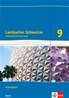 Ilon Bernhard, Ilona Bernhard, Wiebk Bucholzki, Wiebke Bucholzki, Petr Hillebrand - Lambacher Schweizer Mathematik 9. Ausgabe Bayern