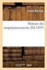 Ernest Barillot, Barillot-e - Histoire des empoisonnements