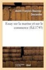 André-François Boureau-Deslandes, Boureau-deslandes-a, Boureau-Deslandes-A F - Essay sur la marine et sur le