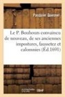 Pasquier Quesnel, Quesnel-P - Le p. bouhours convaincu de