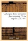 COLLECTIF - Catalogue d une collection d