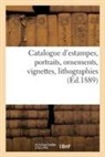 Collectif - Catalogue d estampes anciennes,