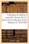 Georges Bottolier-Lasquin, Collectif, Jules-Eugène Féral, Marius Paulme - Catalogue des tableaux,