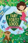 Olivia Brook - Fairy Forest School: The Raindrop Spell