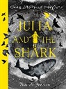 Tom de Freston, Kiran Millwood Hargrave, Kiran Millwood Hargrave, Tom de Freston - Julia and the Shark