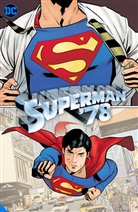 Wilfredo Torres, Robert Venditti, Wilfredo Torres - Superman '78