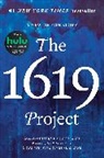 Nikole Hannah-Jones, Random House, Caitlin Roper, Ilena Silverman, Jake Silverstein, The New York Times Company... - The 1619 Project