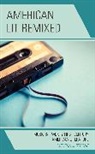 Melissa J. Strong - American Lit Remixed