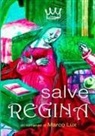 Marco Lux - SALVE REGINA