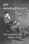 Nikola Tesla - My Inventions