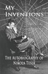 Nikola Tesla - My Inventions