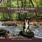 Rita Fisher, Helen L Merrell - Towhead and Sammy The Hero
