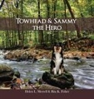Rita Fisher, Helen L Merrell - Towhead and Sammy The Hero