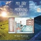 Wilma Pedroza - My Day from Morning to Night