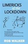Rob Walker - Limericks of the Lockdown