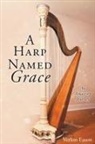 Verlon Eason - A Harp Named Grace