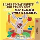 Shelley Admont, Kidkiddos Books - I Love to Eat Fruits and Vegetables (English Czech Bilingual Book for Kids)