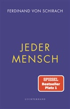 Ferdinand von Schirach - Jeder Mensch