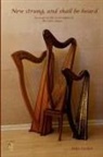 Mike Parker - New Strung, And Shall Be Heard