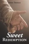 James Thomas - Sweet Redemption
