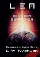 D W Kychuan, D. W. Kychuan, D.W. Kychuan - L E A mission searcher