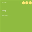 Kurt Scharf - Ertrag