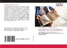 María Alejandra Blanco, María Eugenia Blanco - Gestión del conocimiento