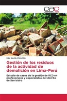 Inés Sevilla Chinchilla - Gestión de los residuos de la actividad de demolición en Lima-Perú