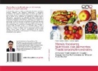 Daniela Aguirre, Fabián Santana Romo - Menús Escolares Nutritivos con Alimentos Tradicionales/Ancestrales